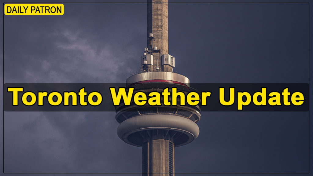 Weather Forecast Of The Week Ontario & Toronto Seasons Clash